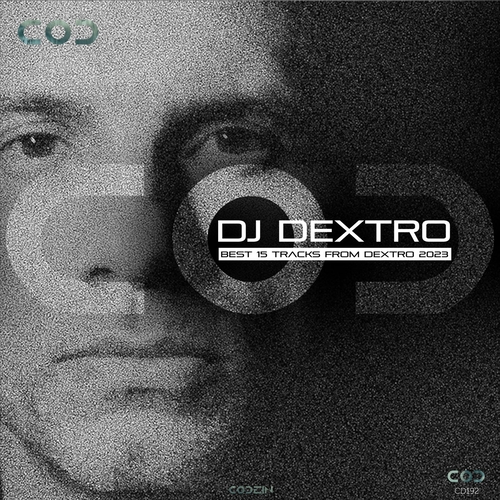 DJ Dextro - BEST 15 Tracks from Dextro 2023 [CD192]